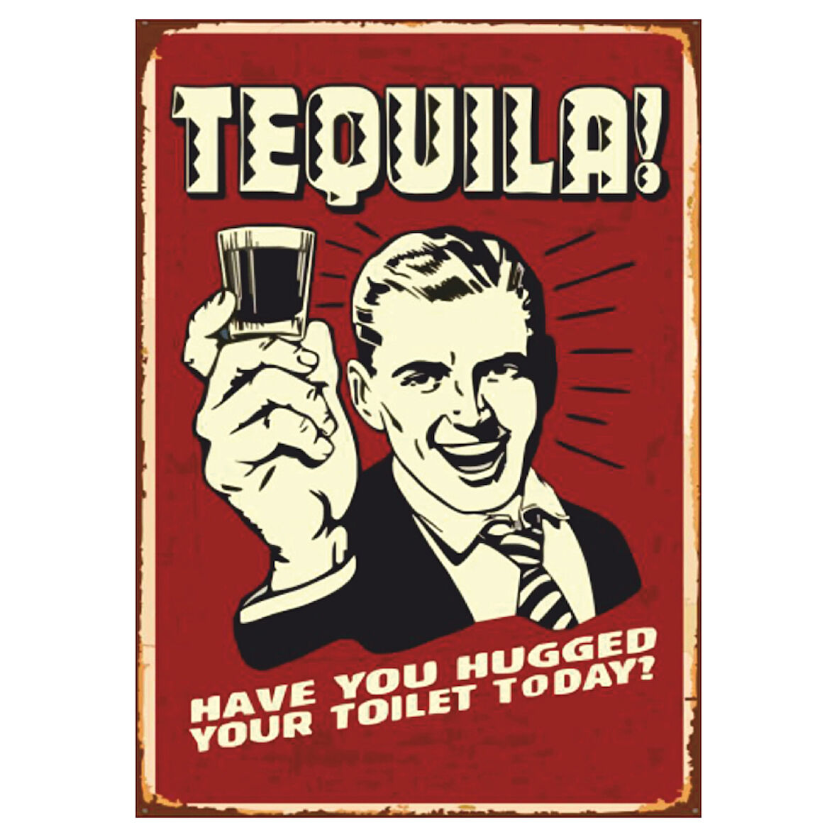 Tequila! Retro Mizahi Ahşap Tablo - Bar Temalı Esprili İçki Afişi