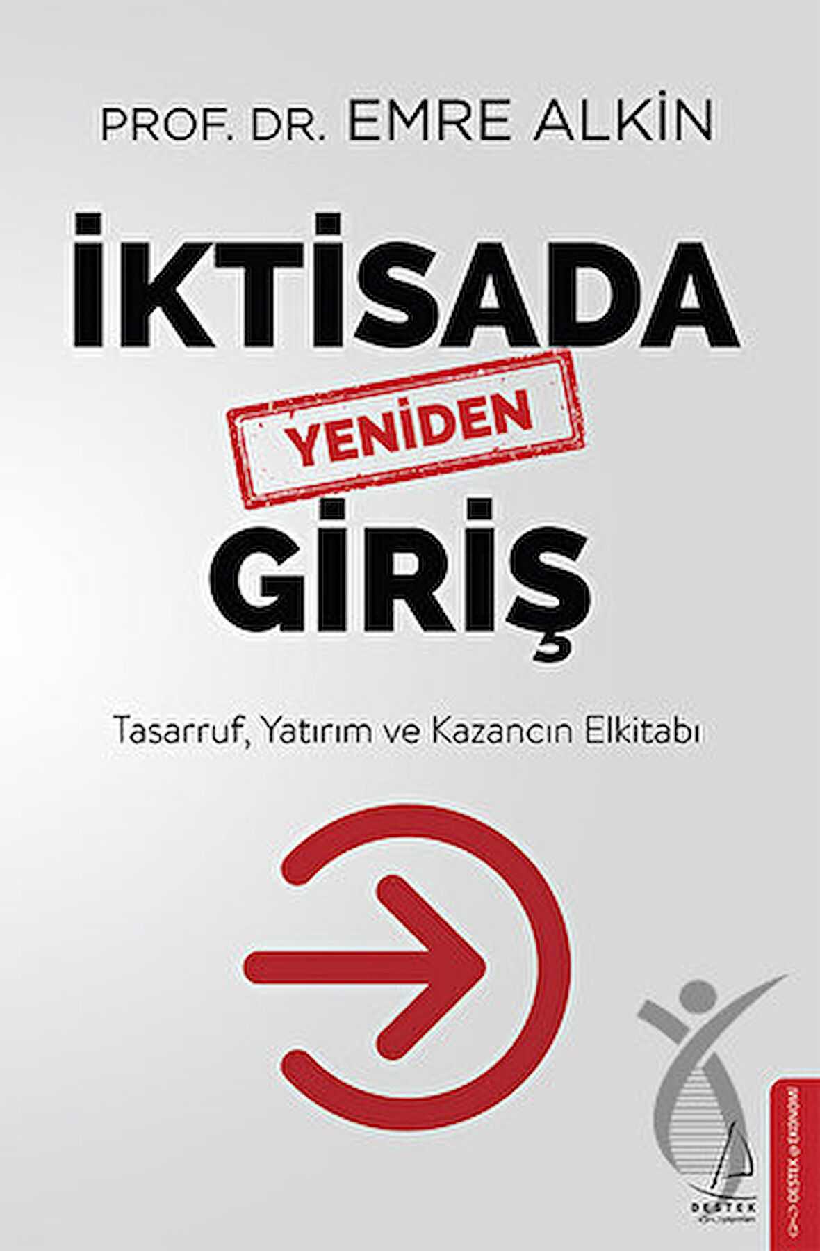 İktisada Yeniden Giriş
