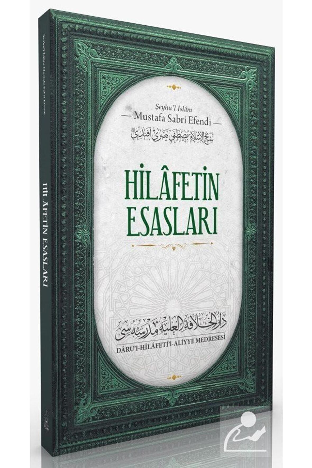 Hilâfetin Esasları