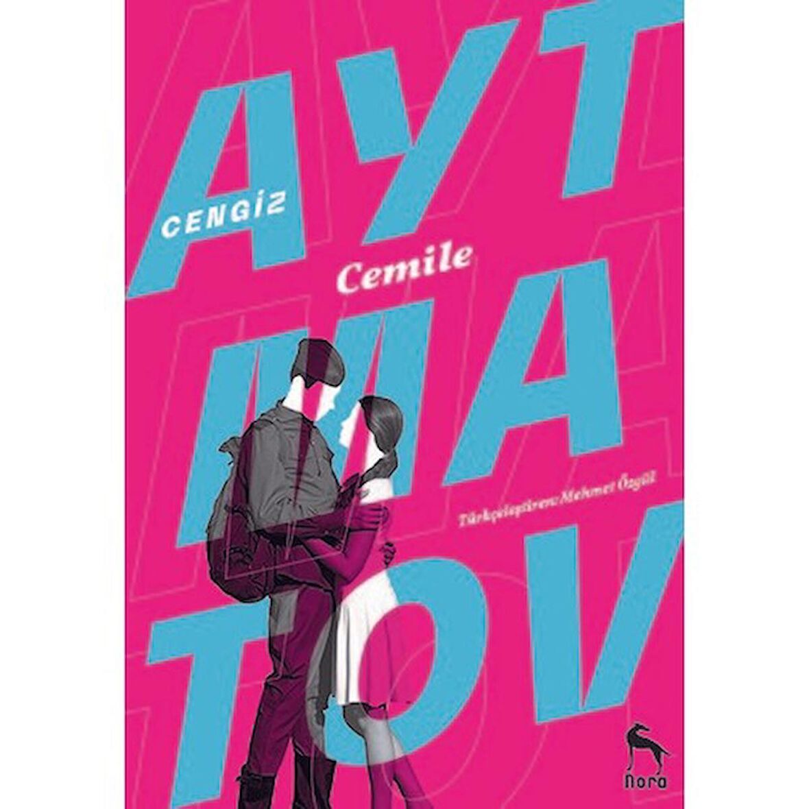 Cemile - Cengiz Aytmatov - Nora Yayınları