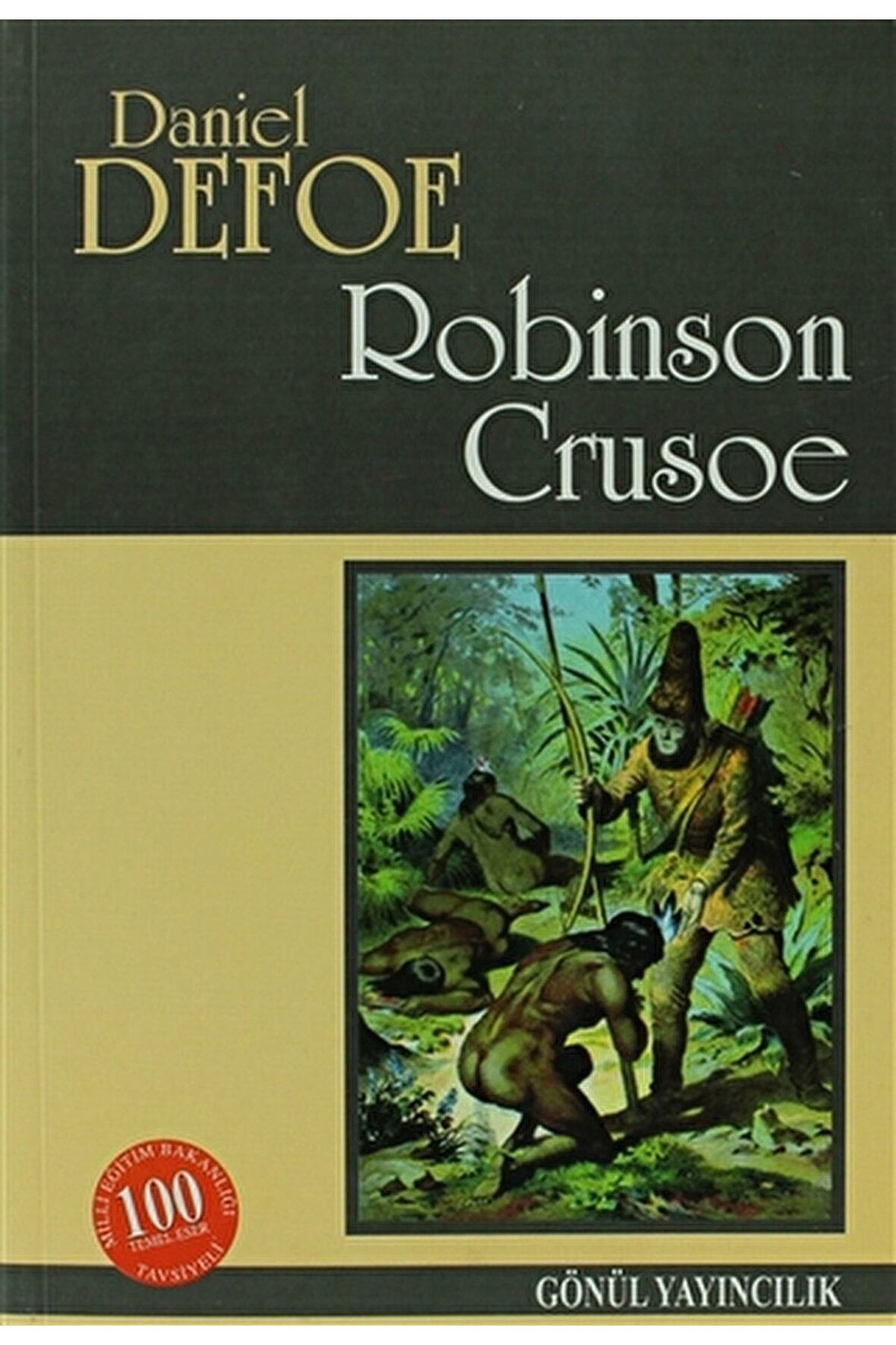 Robinson Crusoe / Daniel Defoe / / 9789944436731