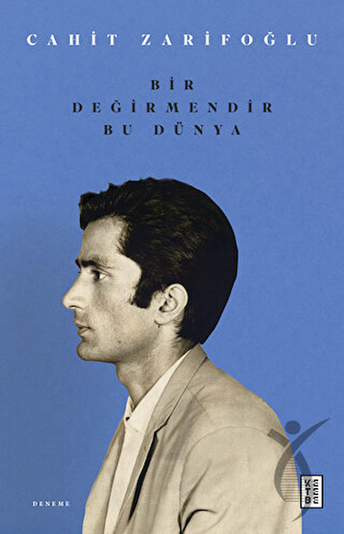 Bir Değirmendir Bu Dünya