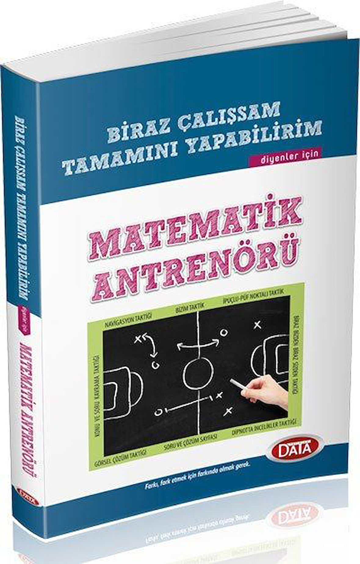 Biraz Çalışsam Tamamını Yapabilirim Diyenler İçin Matematik Antrenörü