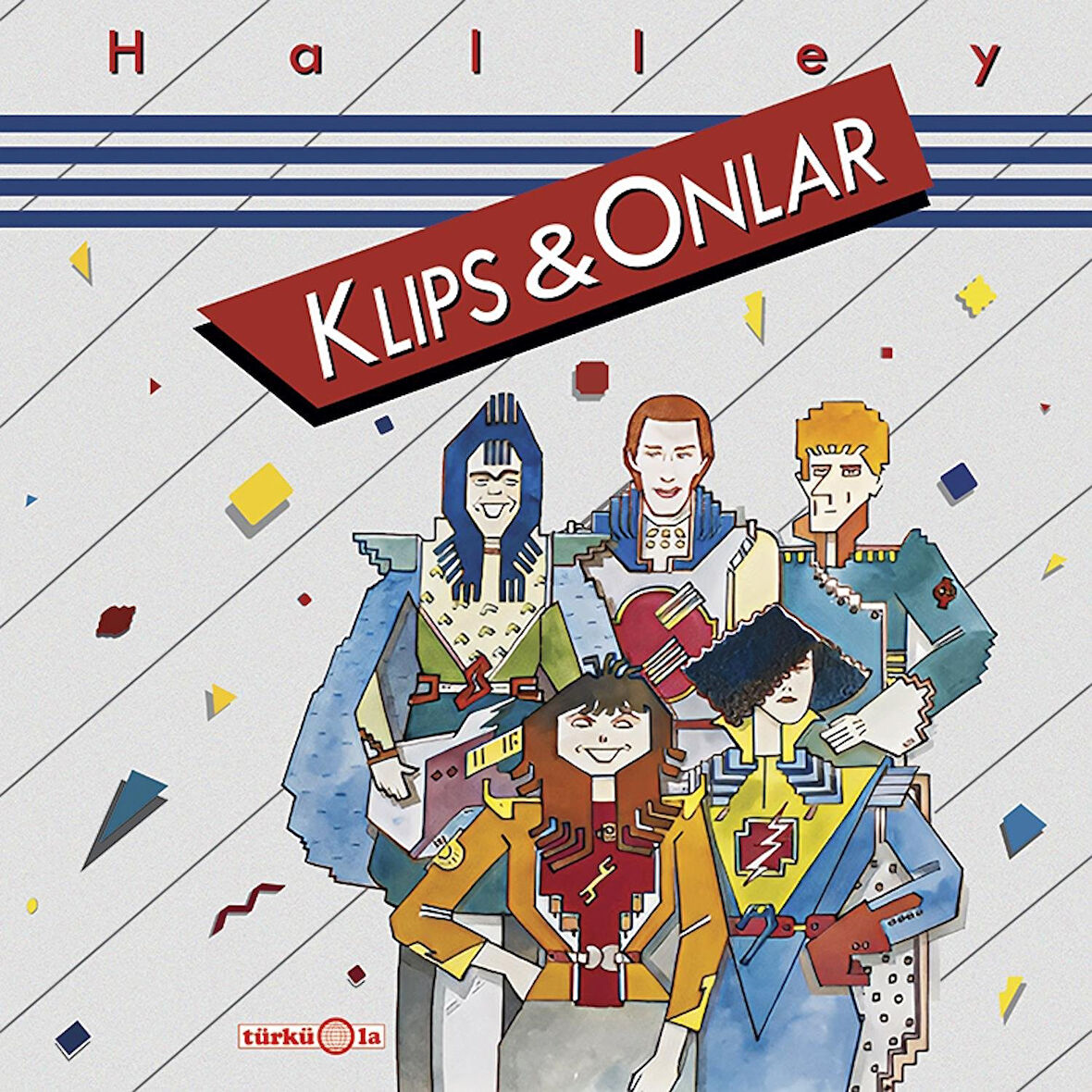 Klips ve Onlar Halley - Plak