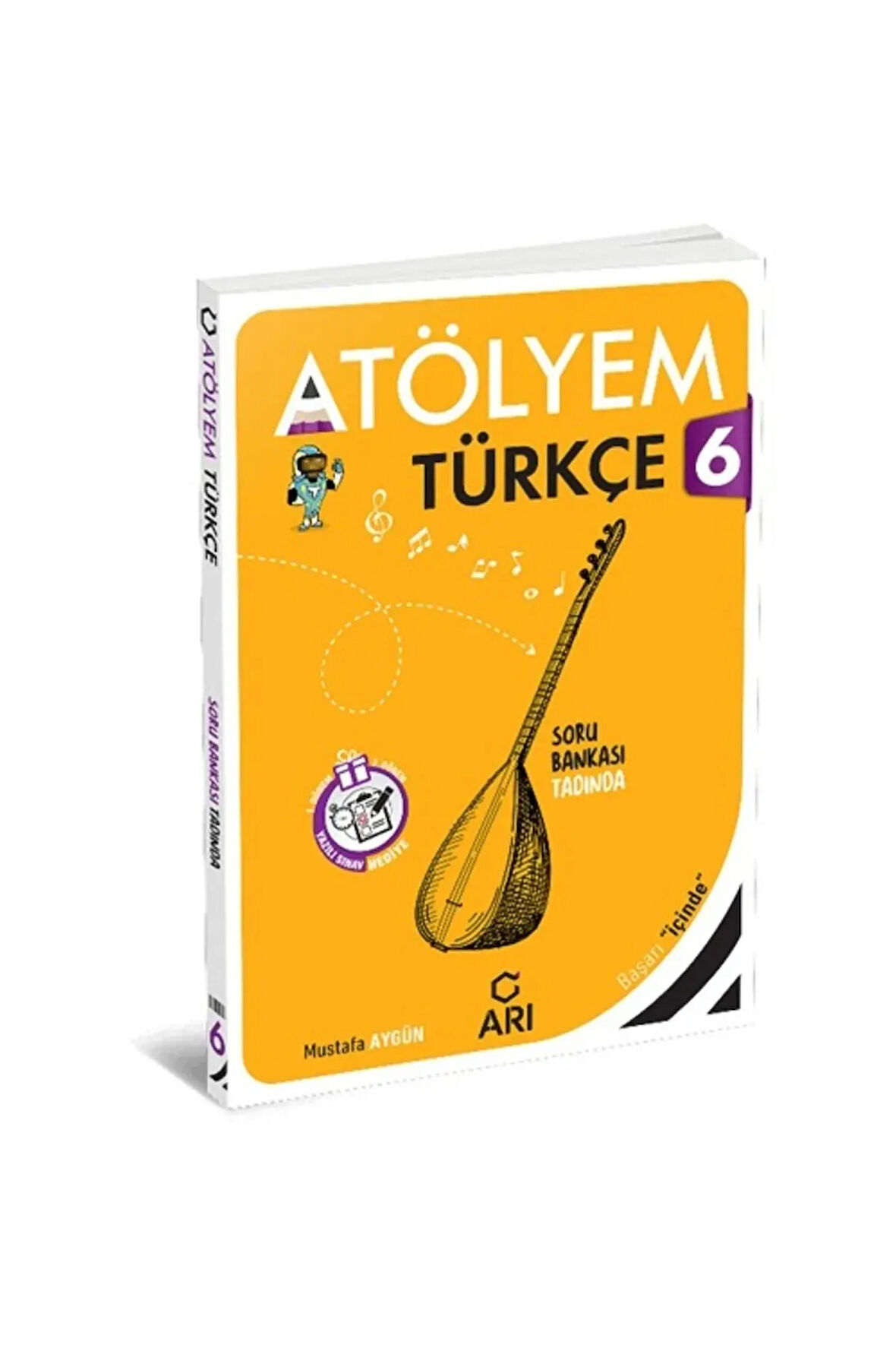2024-2025 Arı Yayıncılık 6. Sınıf Atölyem Türkçe