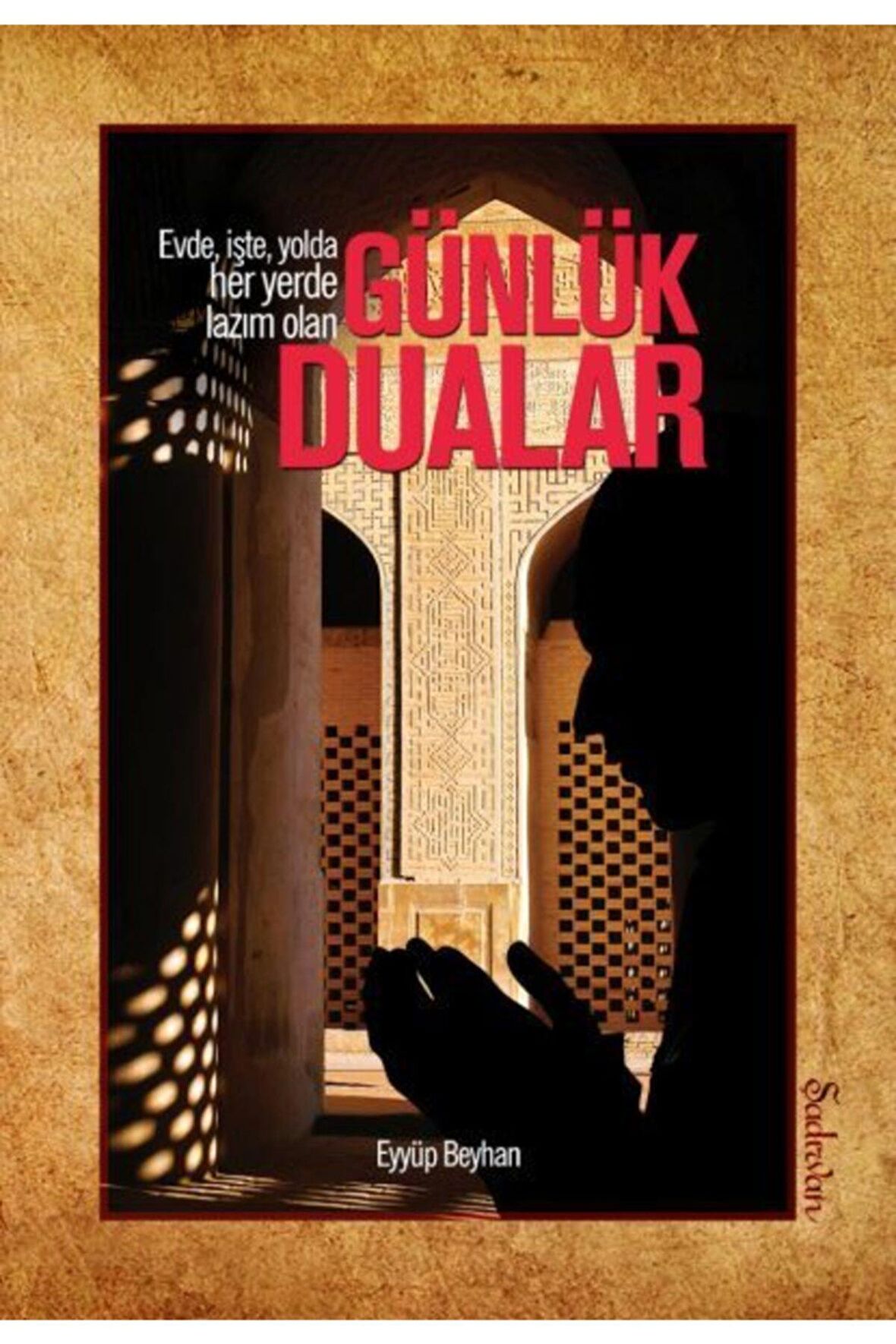 Günlük Dualar - Eyyüp Beyhan