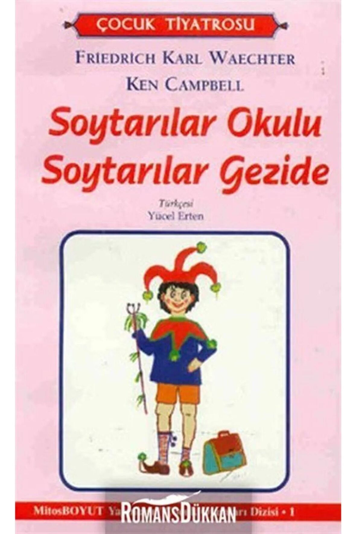 Soytarılar Okulu - Soytarılar Gezide