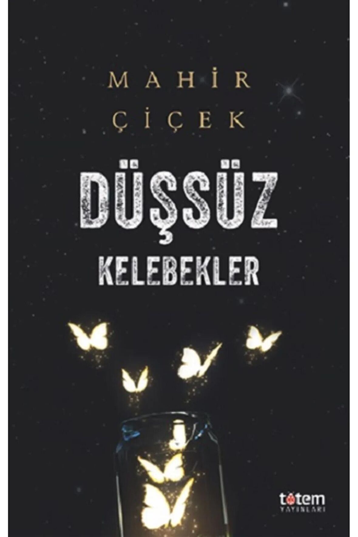 Düşsüz Kelebekler