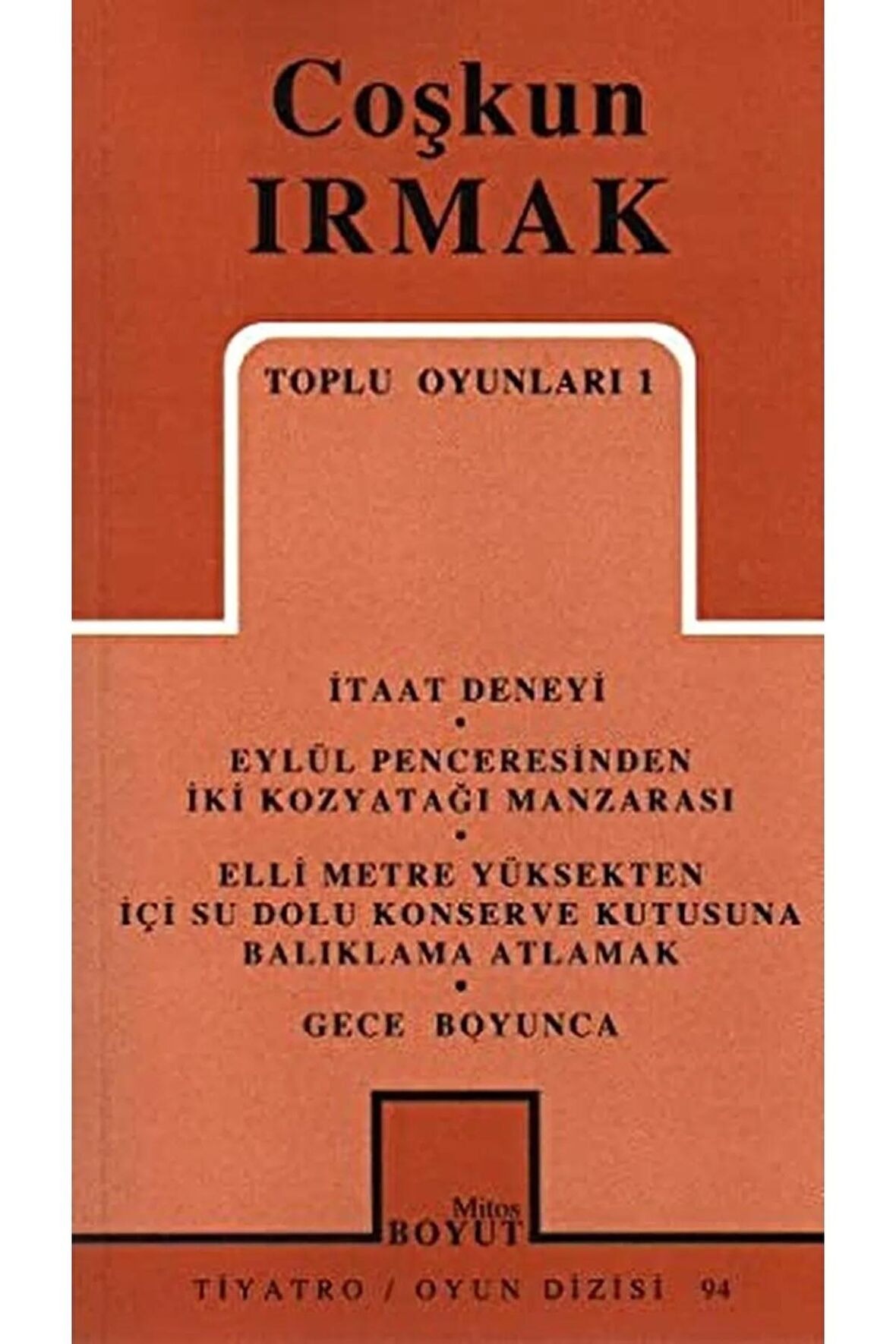 Toplu Oyunları 1 Itaat Deneyi / Eylül Penceresinden Iki Kozyatağı Manzarası / Elli Metre Yüksekte...