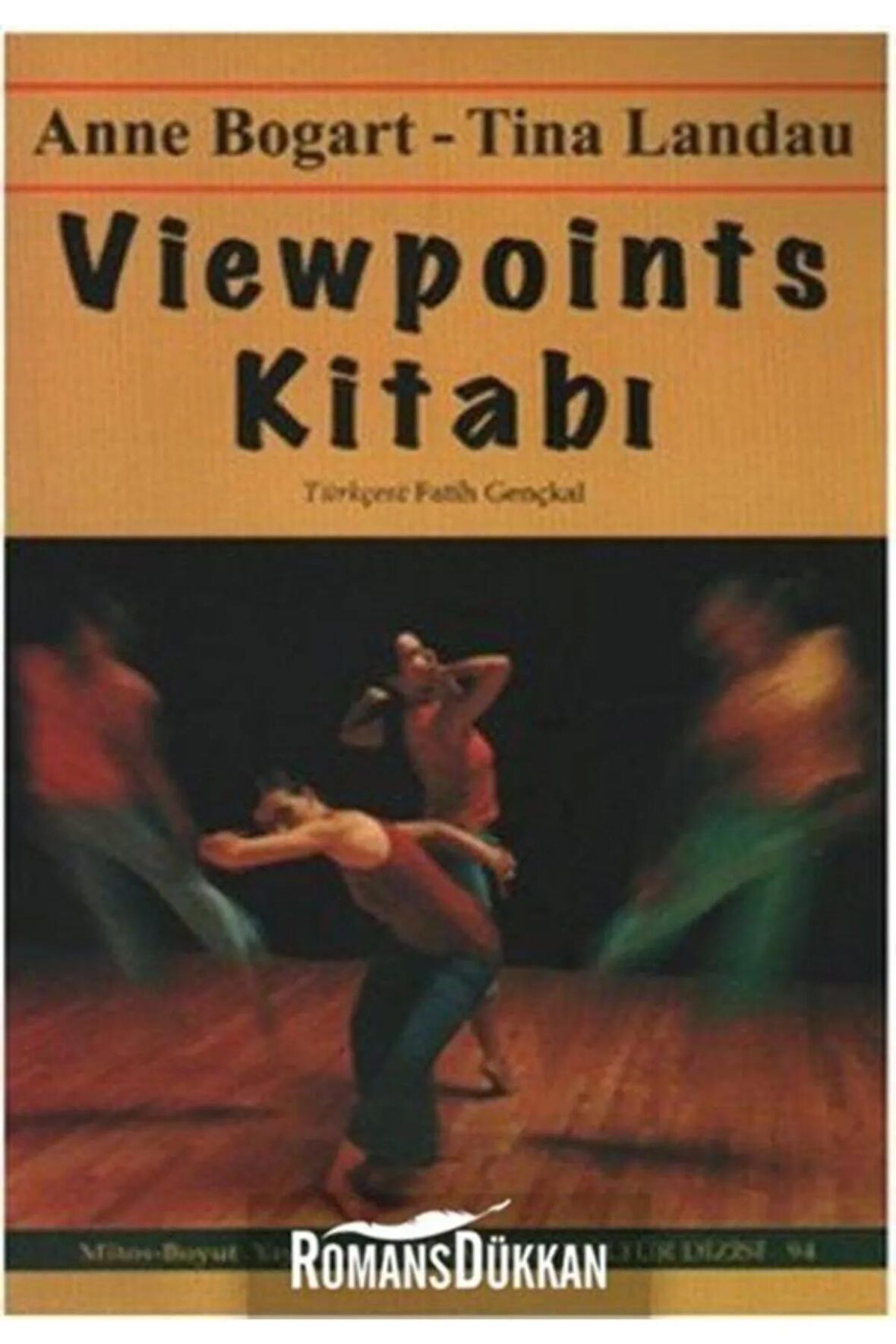 Viewpoints Kitabı & Viewpoints Ve Kompozisyon Için Pratik Rehber