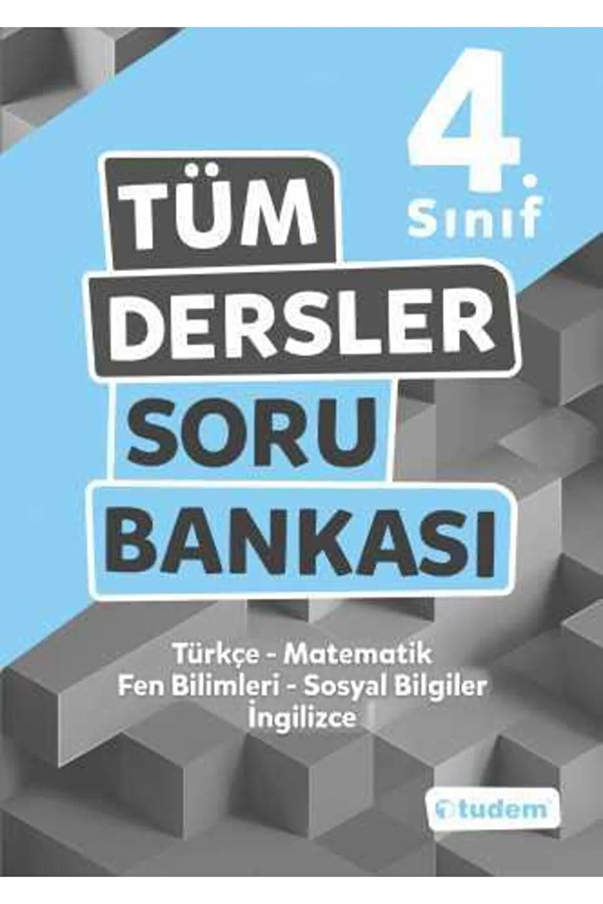 4.sınıf Tüm Dersler Soru Bankası - Tudem