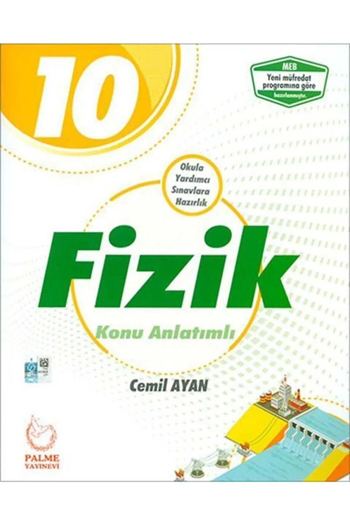 10. Sınıf Fizik Konu Anlatımlı | Cemil Ayan | Palme Yayınevi OZ-9786052820025