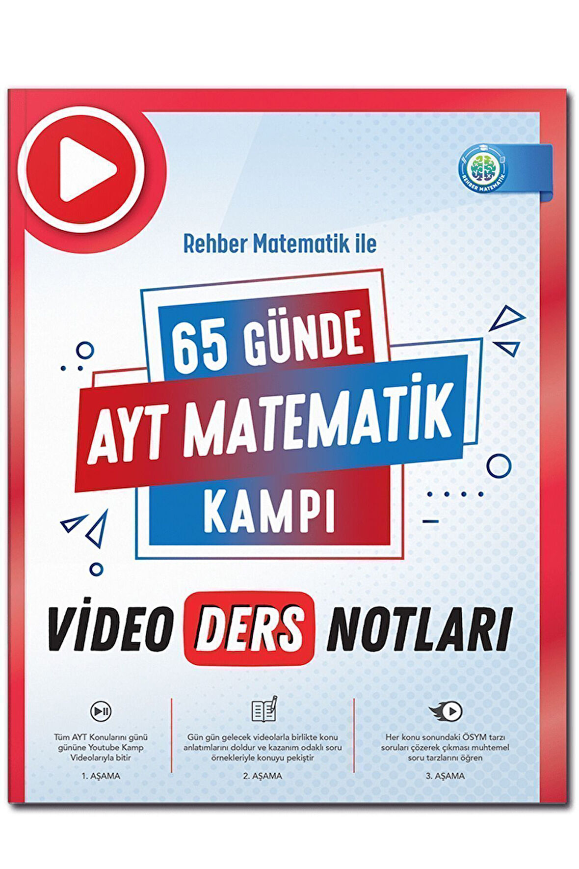 Matematik Ile 65 Günde Ayt Matematik Video Ders Notları Ve Kamp Kitabı