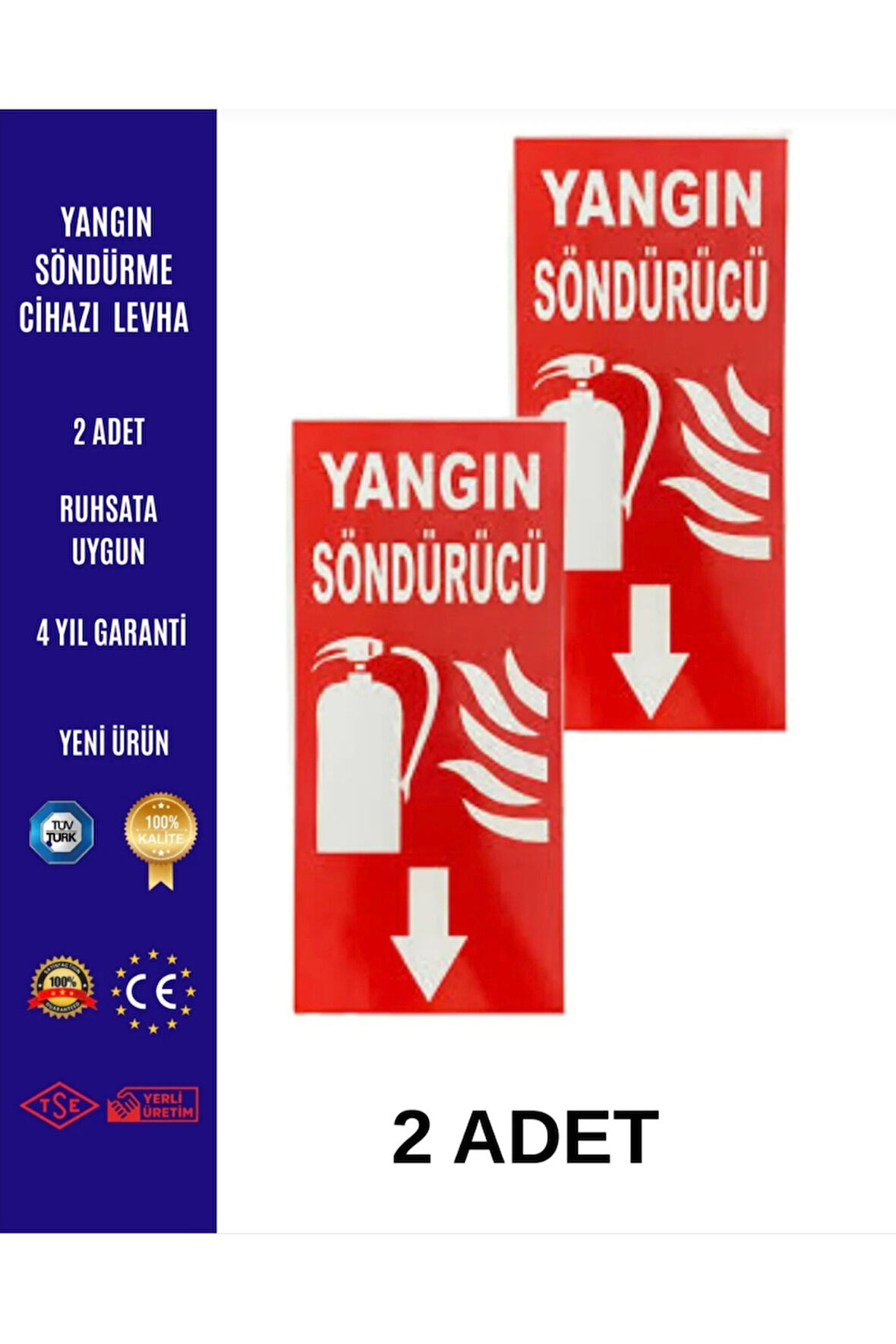 Yangın söndürme cihazı levhası 2 Adet
