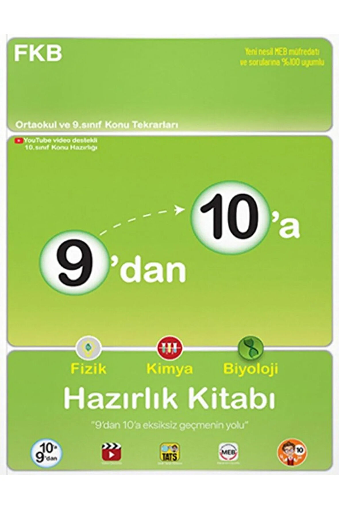 9'dan 10'a Fizik Kimya Biyoloji Hazırlık Kitabı / Kolektif / Tonguç Akademi / 9786254223815