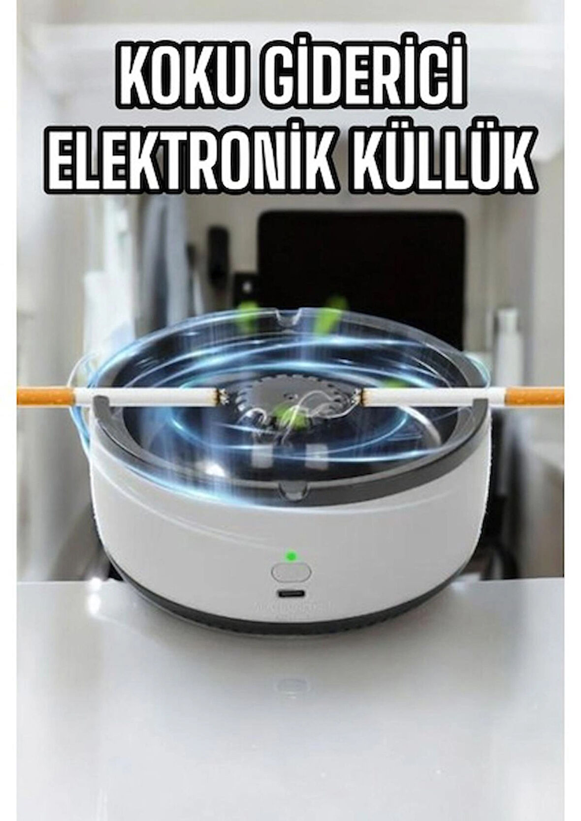 Koku Önleyici ve Duman Çeken Şarjlı Küllük