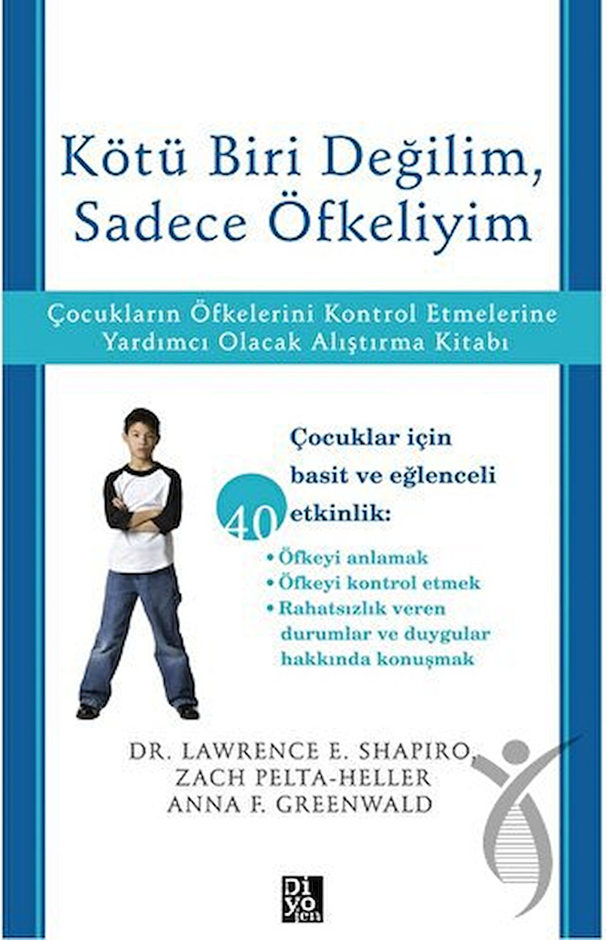 Kötü Biri Değilim, Sadece Öfkeliyim