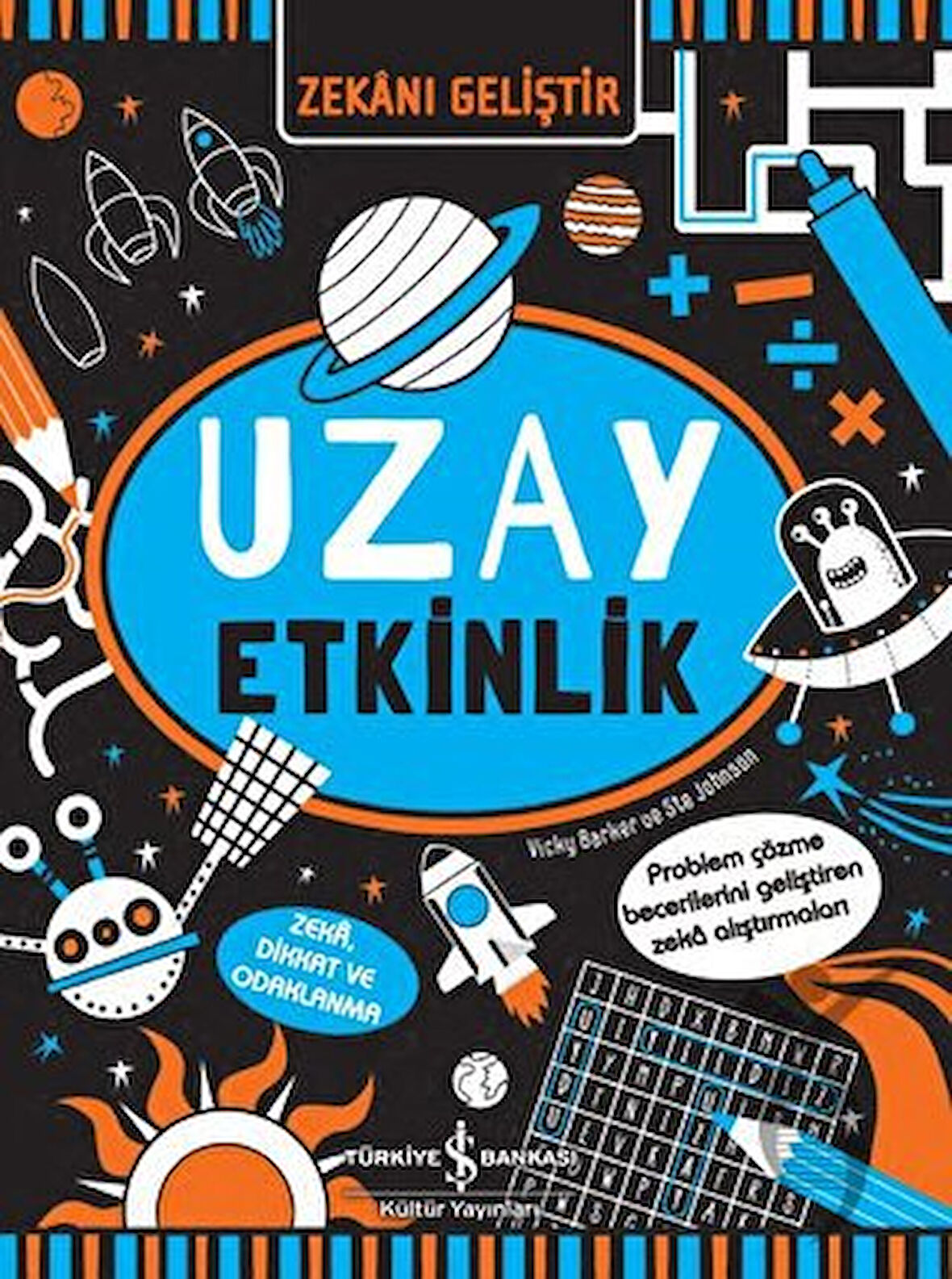 Zekanı Geliştir – Uzay Etkinlik