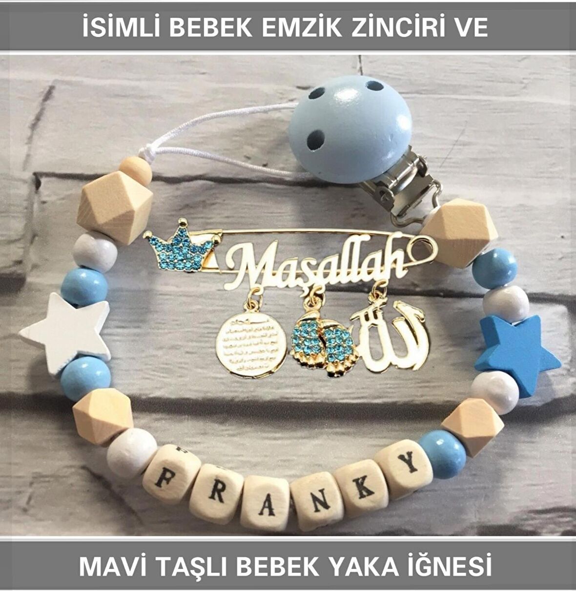 İsimli Bebek Emzik Zinciri ve Mavi Taşlı Bebek Yaka İğnesi