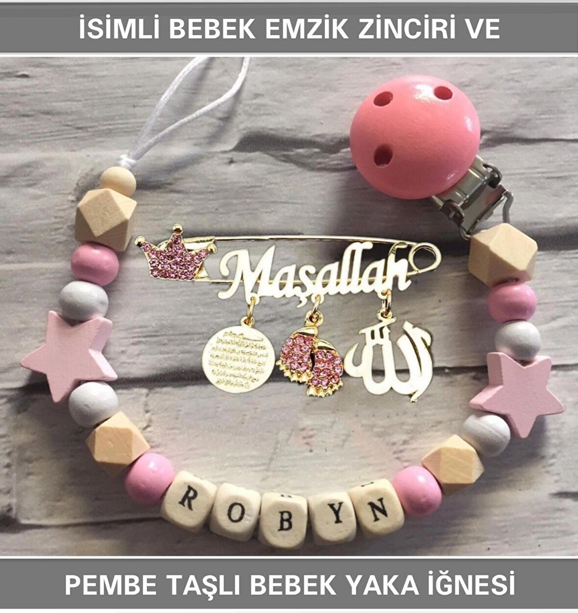 İsimli Bebek Emzik Zinciri ve Pembe Taşlı Bebek Yaka İğnesi