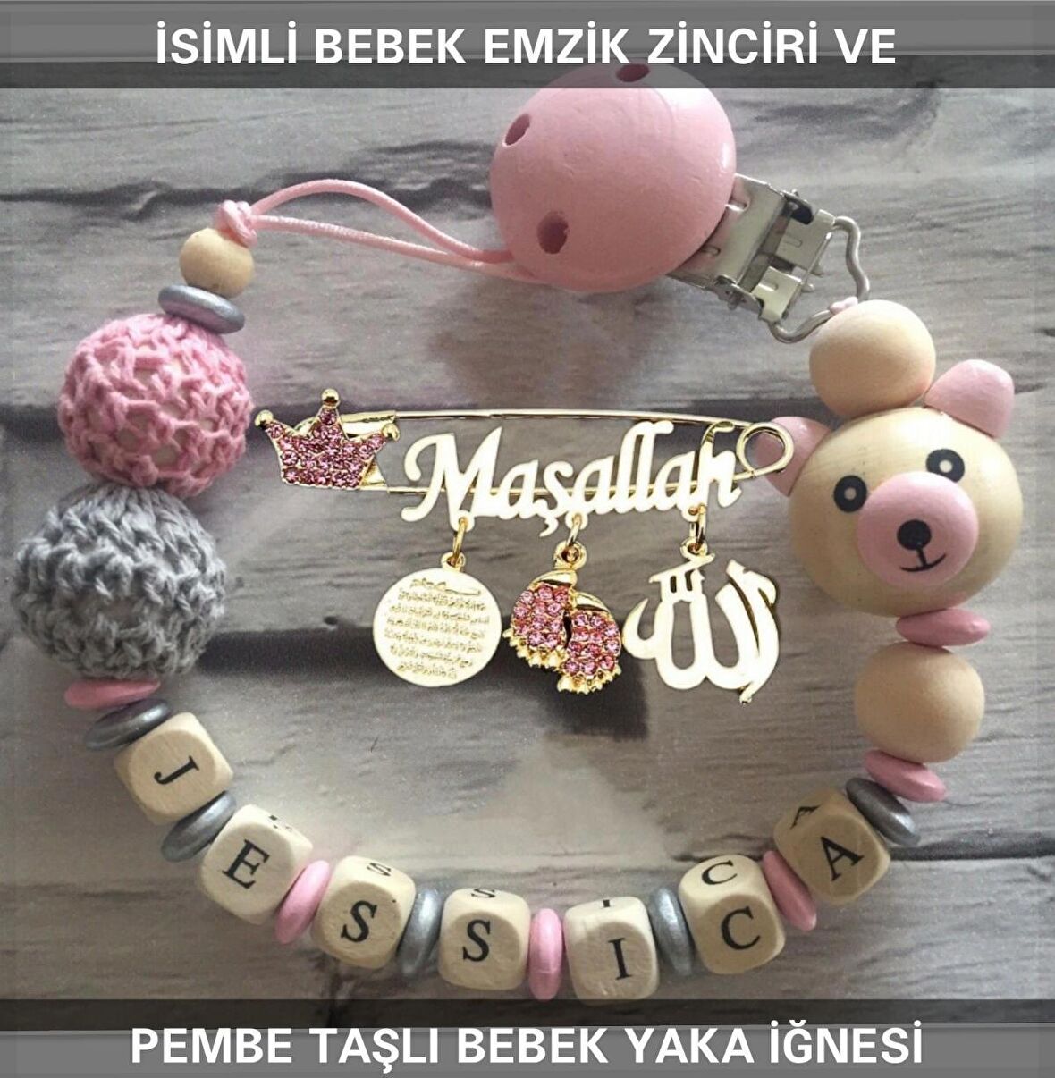 İsimli Bebek Emzik Zinciri ve Pembe Taşlı Bebek Yaka İğnesi