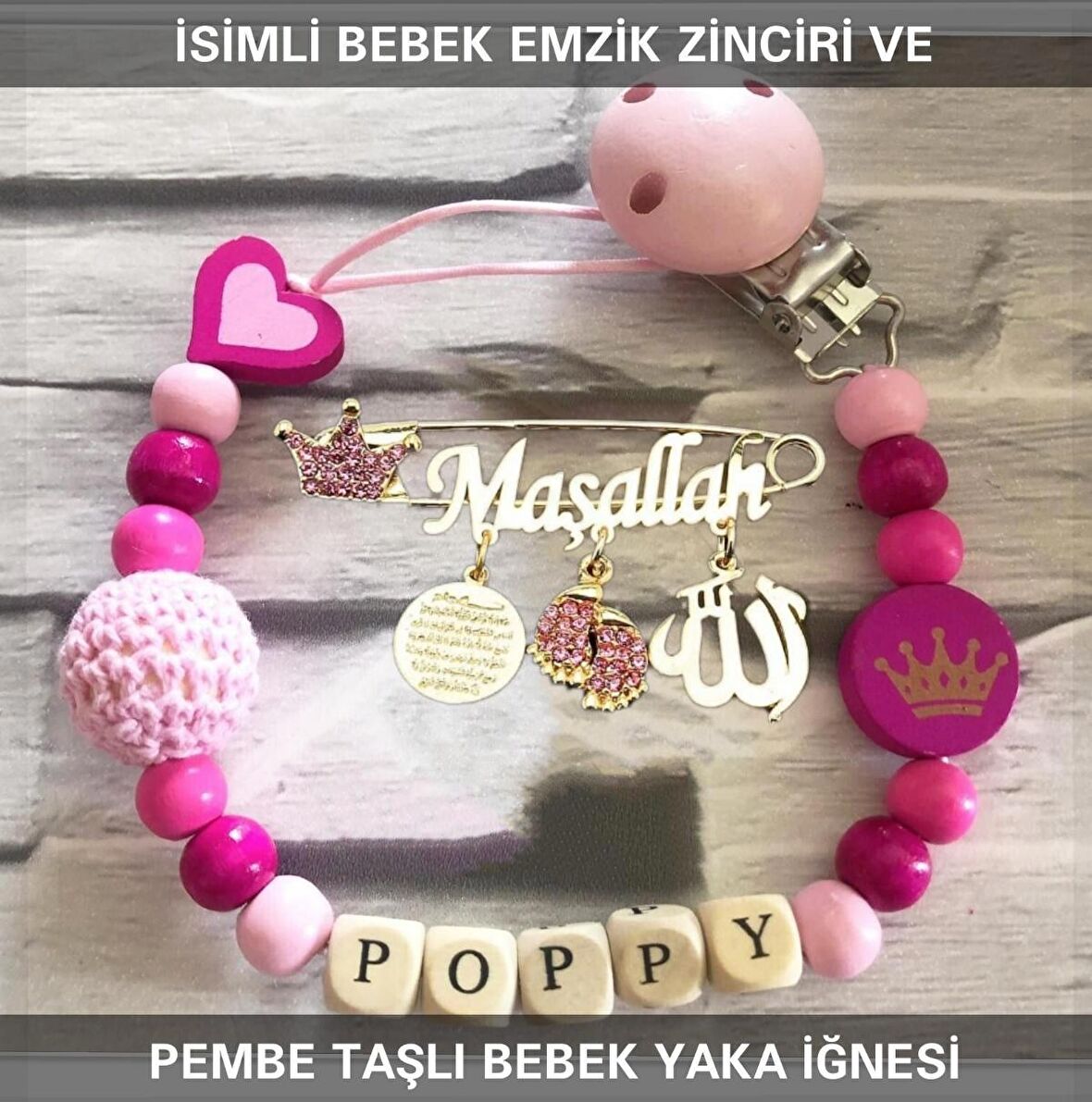 İsimli Bebek Emzik Zinciri ve Pembe Taşlı Bebek Yaka İğnesi