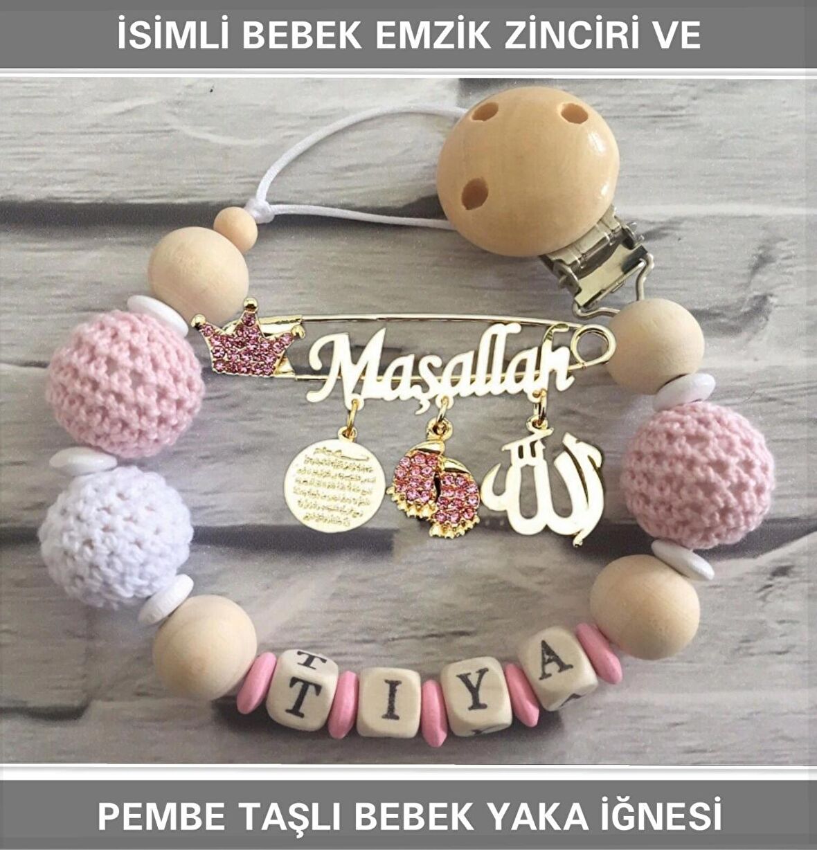 İsimli Bebek Emzik Zinciri ve Pembe Taşlı Bebek Yaka İğnesi