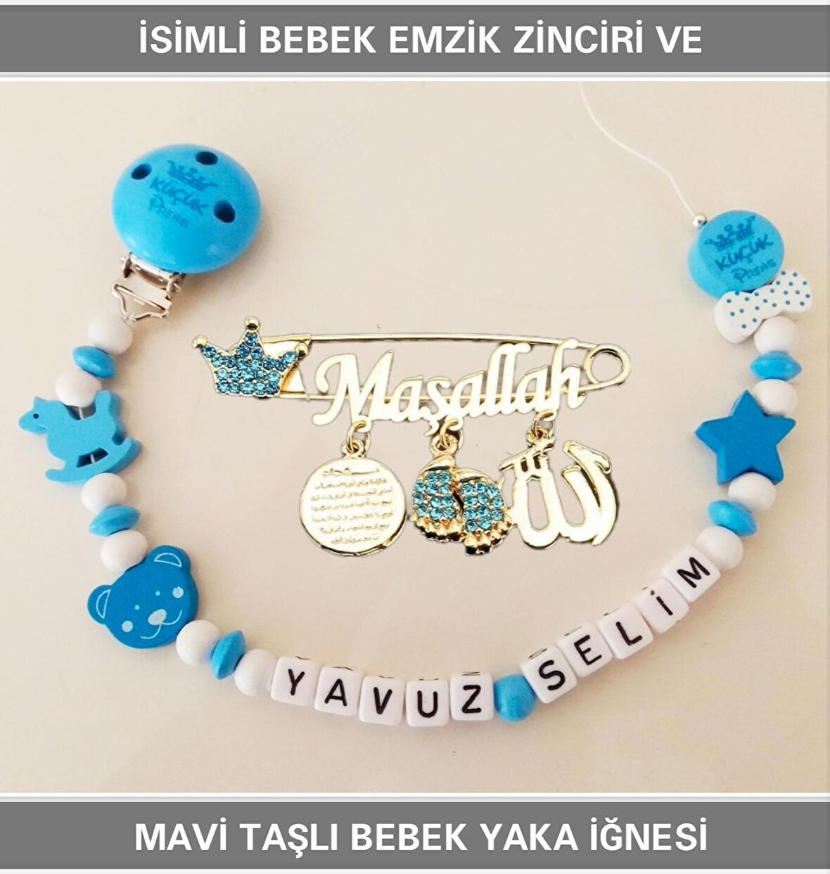 Sahi Aksesuar İsimli Bebek Emzik Zinciri ve Mavi Taşlı Bebek Yaka İğnesi