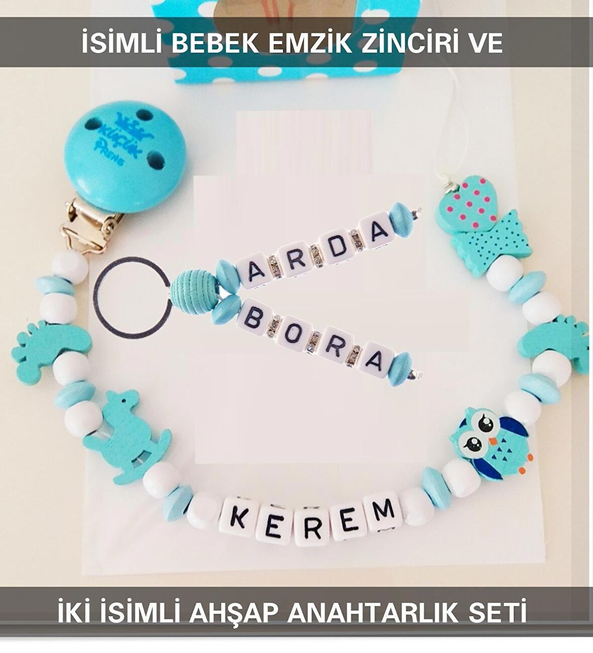 Sahi Aksesuar İsimli Bebek Emzik Zinciri ve İki İsimli Anahtarlık Seti