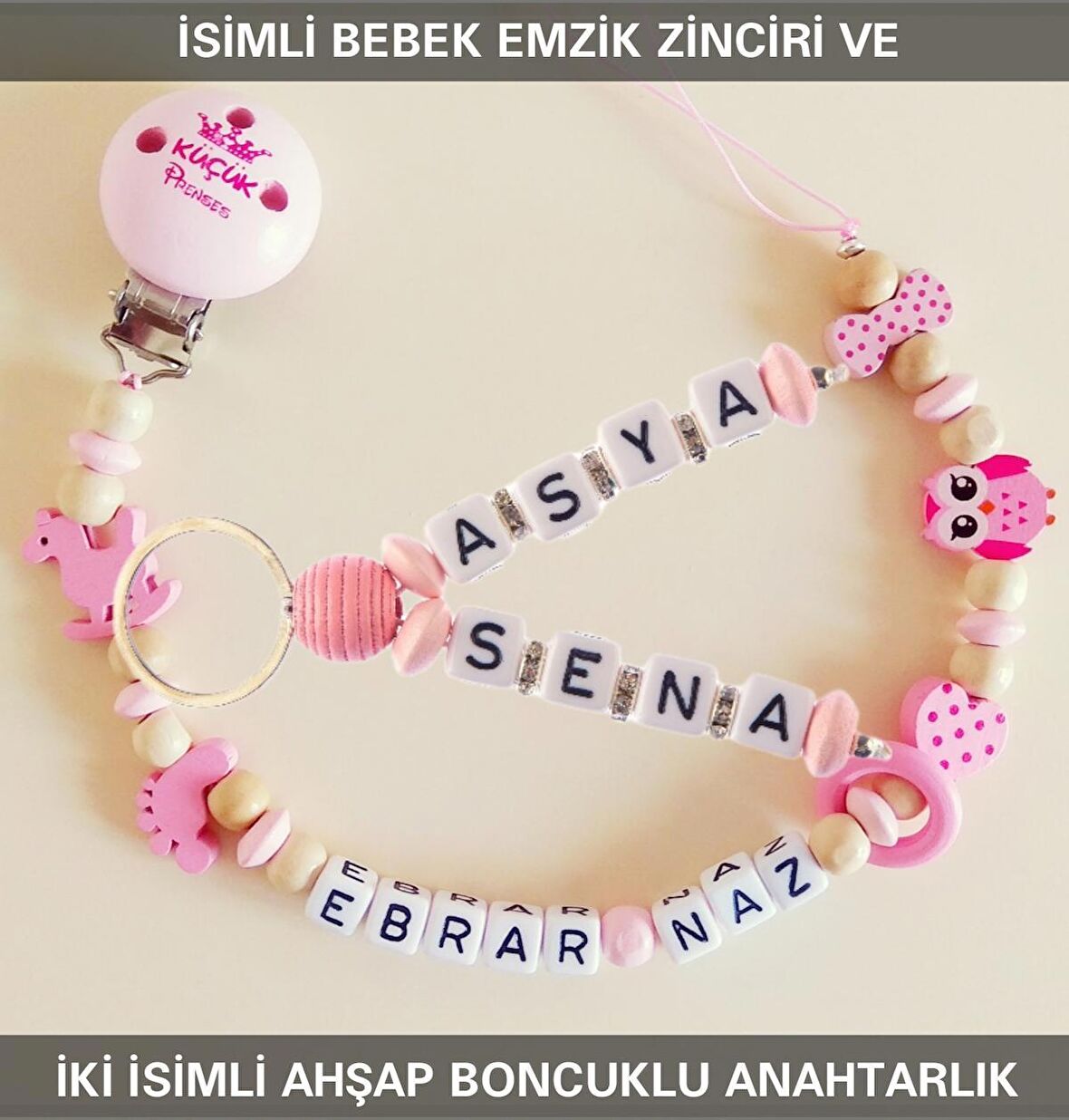 Sahi Aksesuar İsimli Bebek Emzik Zinciri ve İki İsimli Anahtarlık Seti