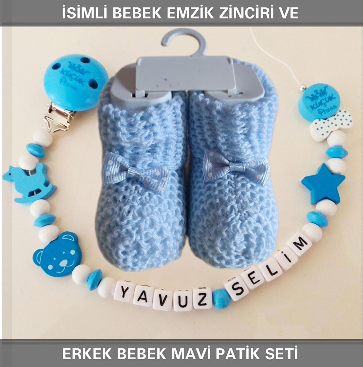 Sahi Aksesuar İsimli Bebek Emzik Zinciri ve Erkek Bebek Mavi Patik Seti