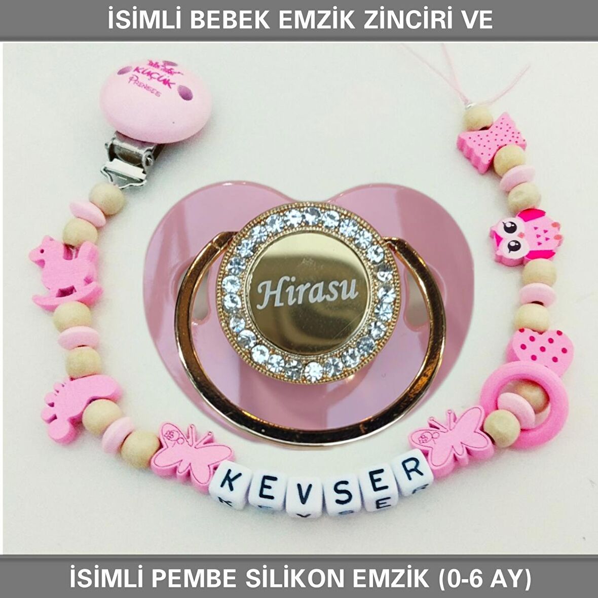 Sahi Aksesuar İsimli Bebek Emzik Zinciri ve Bebek Silikon Emzik