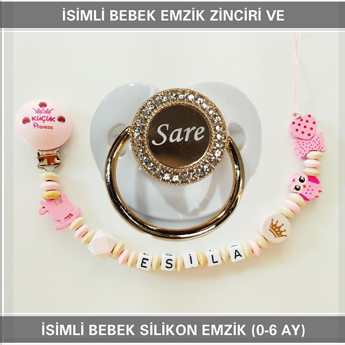 Sahi Aksesuar İsimli Bebek Emzik Zinciri ve Bebek Silikon Emzik