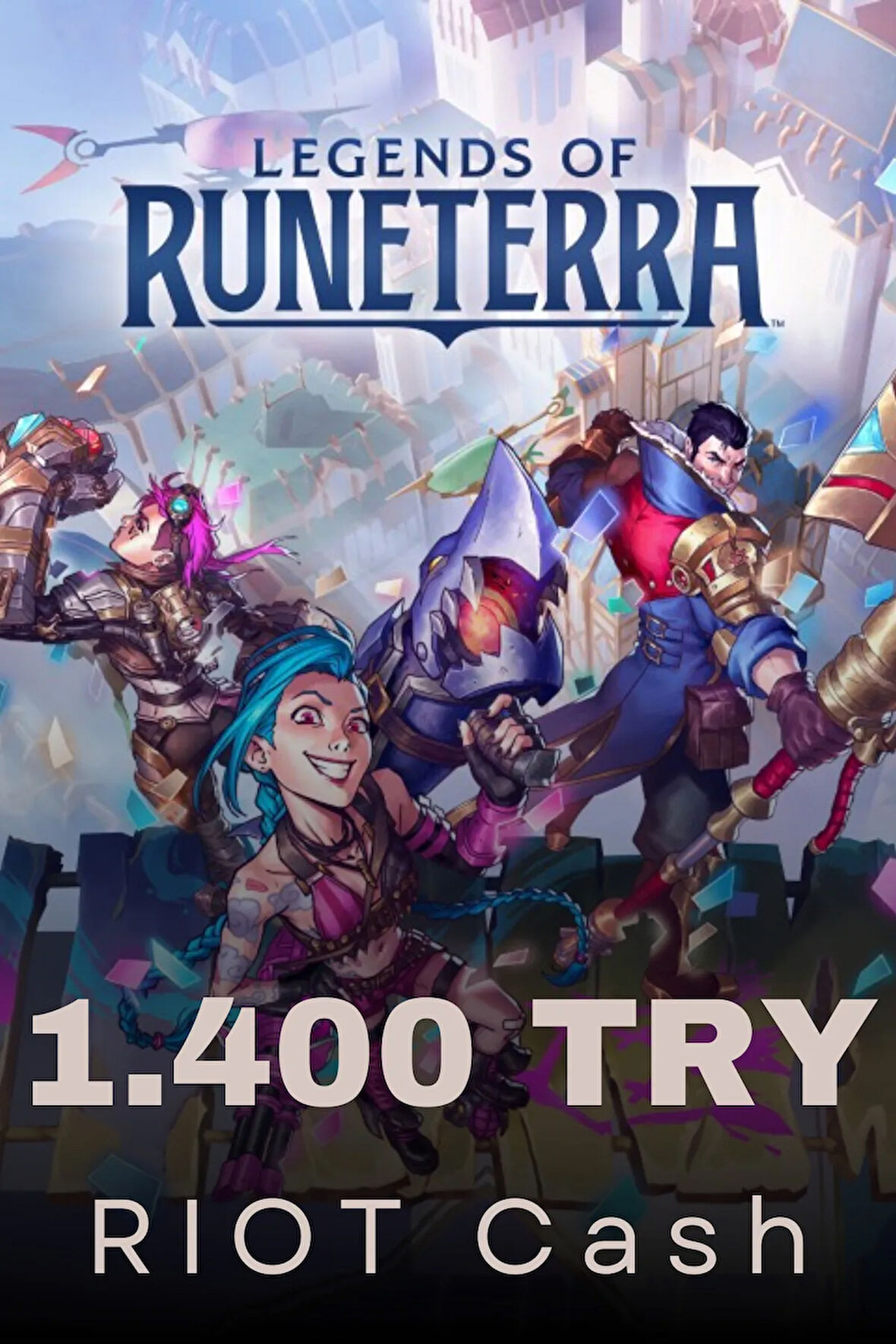 Legends Of Runeterra 1400 Try Rıot Cash