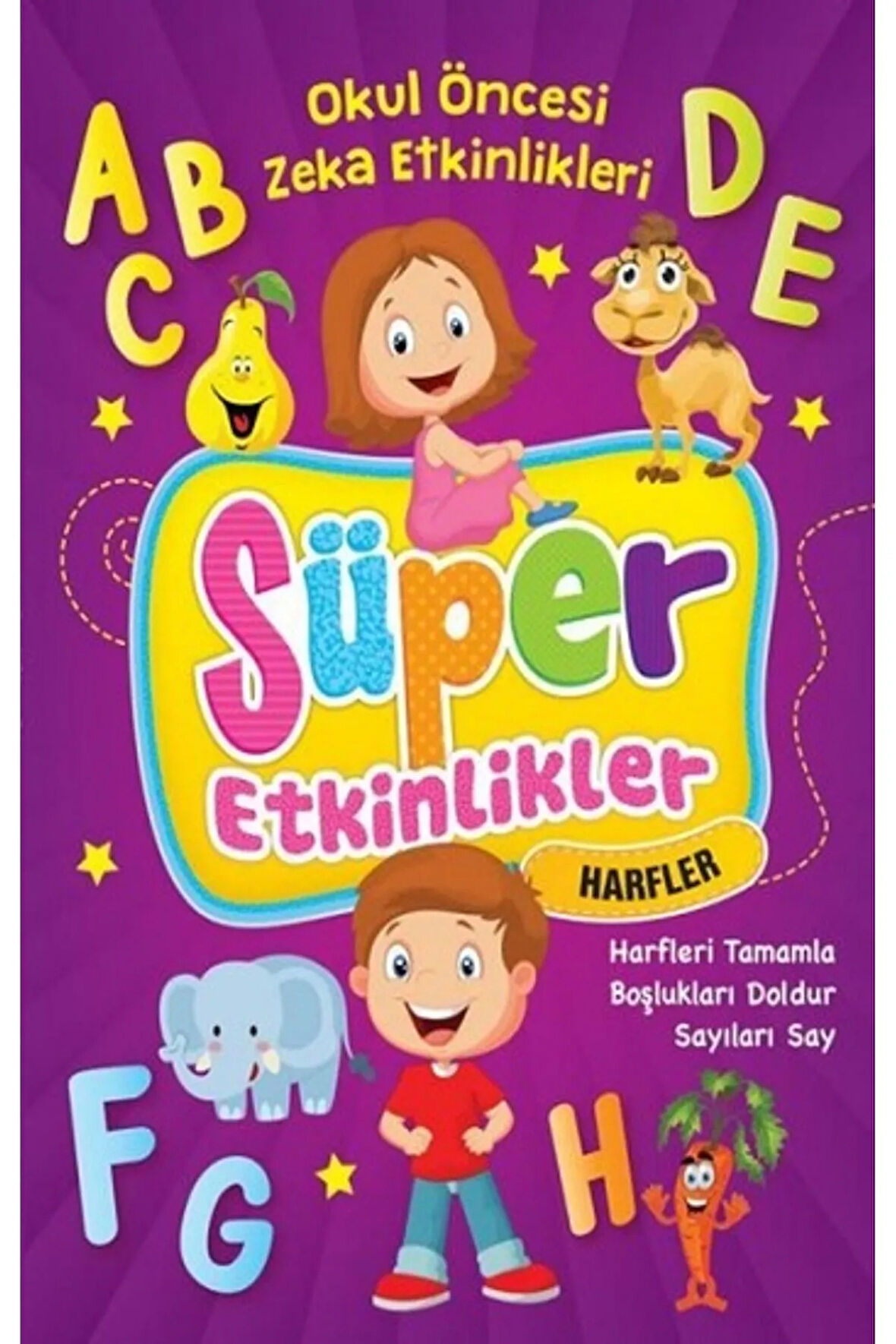 Süper Etkinlikler - Okul Öncesi Zeka Etkinlikleri