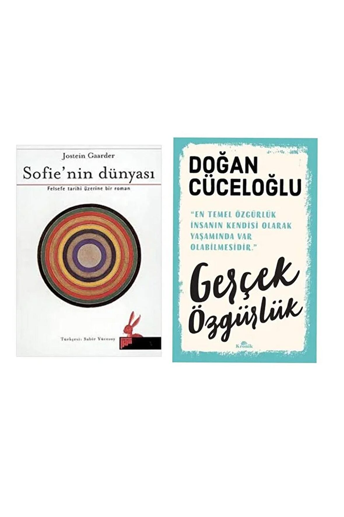 Sofie’nin Dünyası Jostein Gaarder - Gerçek Özgürlük - Doğan Cüceloğlu