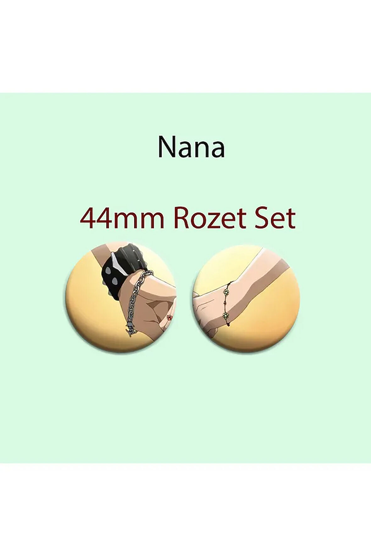 Nana x Hachi 2 Adet 44mm buton rozet- Anime rozet