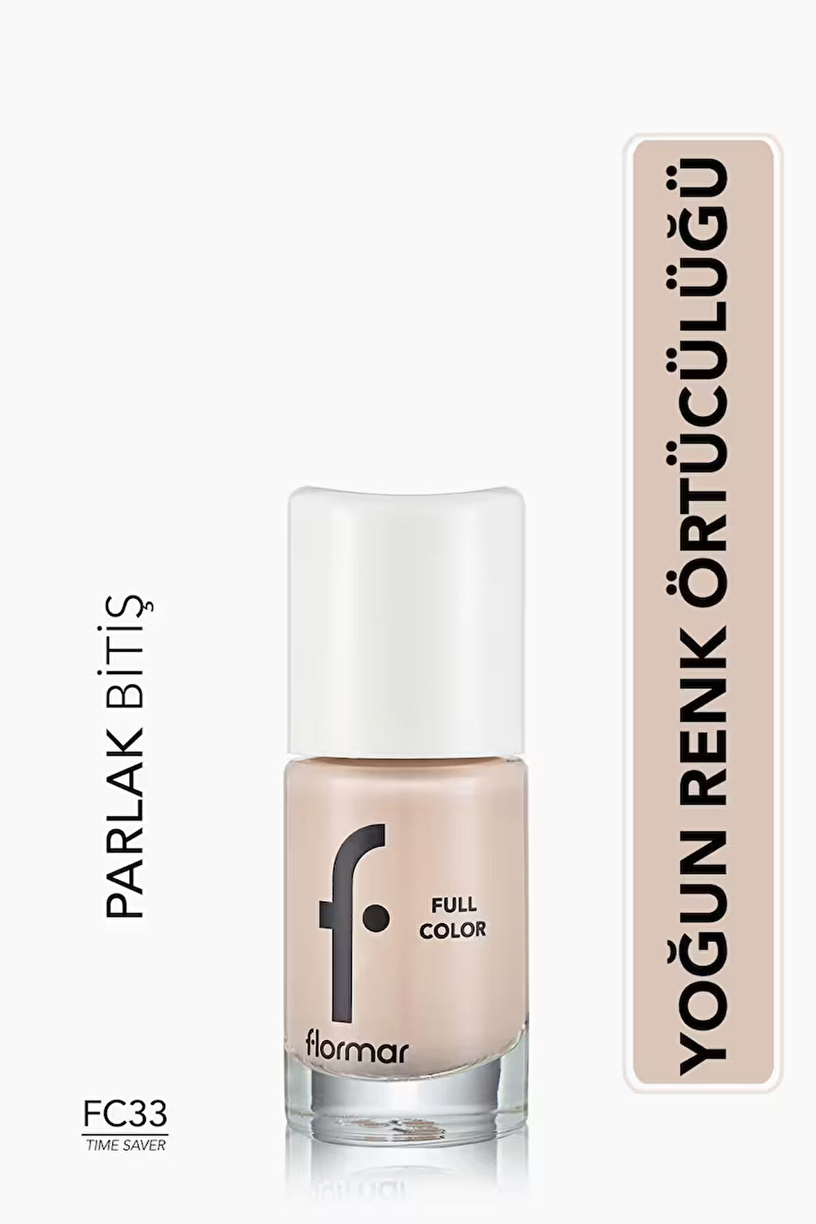 Yoğun Pigmentli Parlak Oje-full Color Nail Enamel- Fc33 Tıme Saver-8690604313235