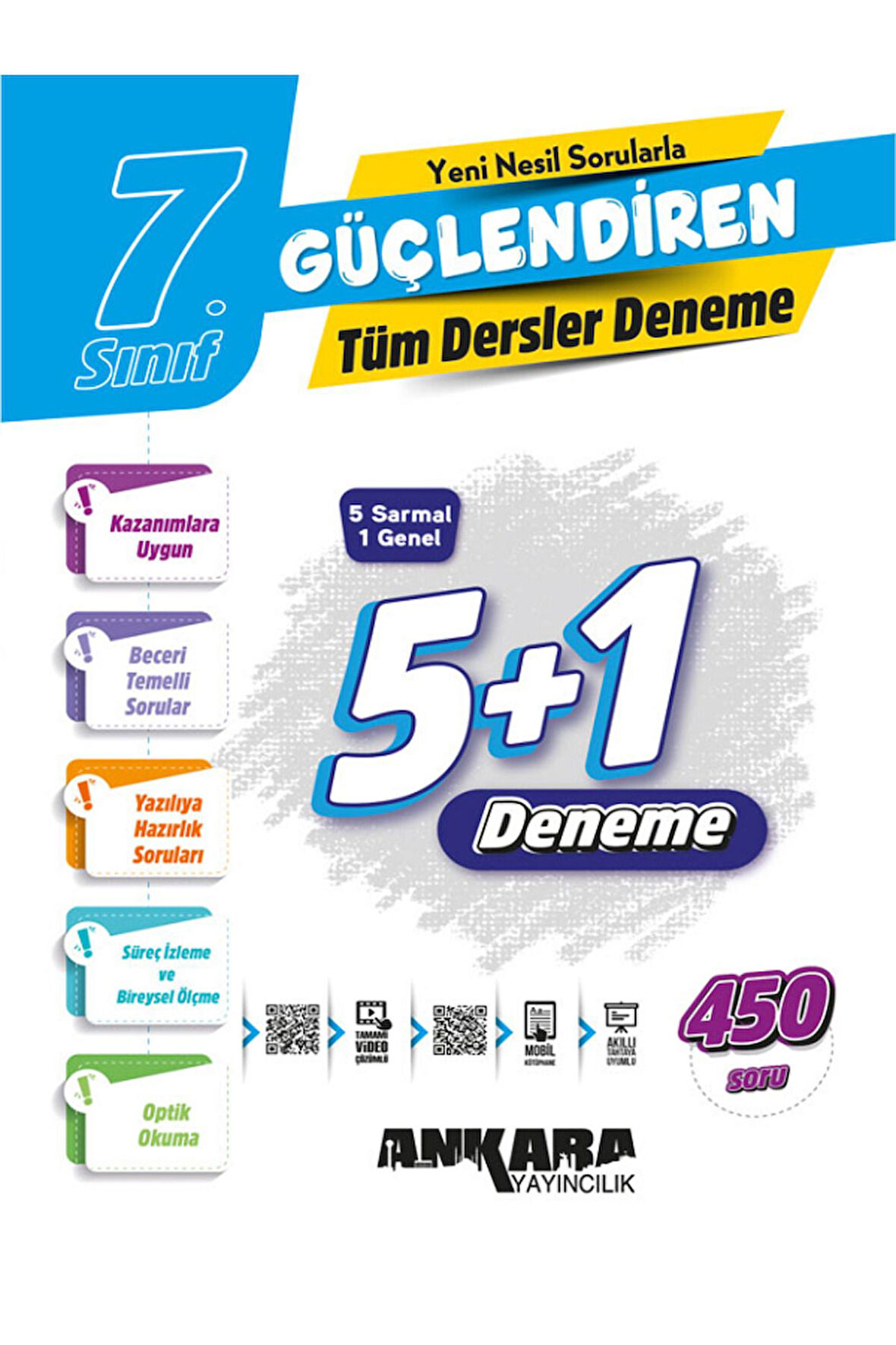 7.Sınıf Ankara Güçlendiren 5+1 Tüm Dersler Deneme / 5 Sarmal 1 Genel Deneme / 450 Soru