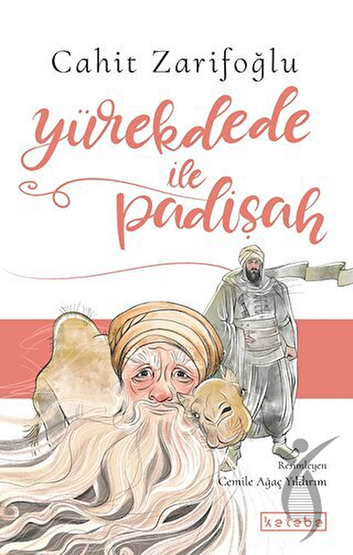 Yürekdede ile Padişah