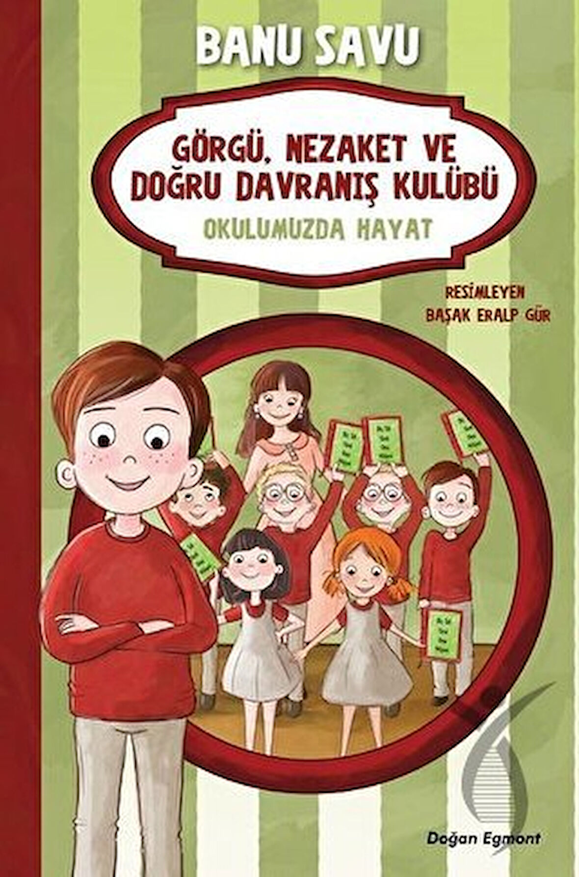 Okulumuzda Hayat 1 - Görgü Nezaket ve Doğru Davranış Kulübü