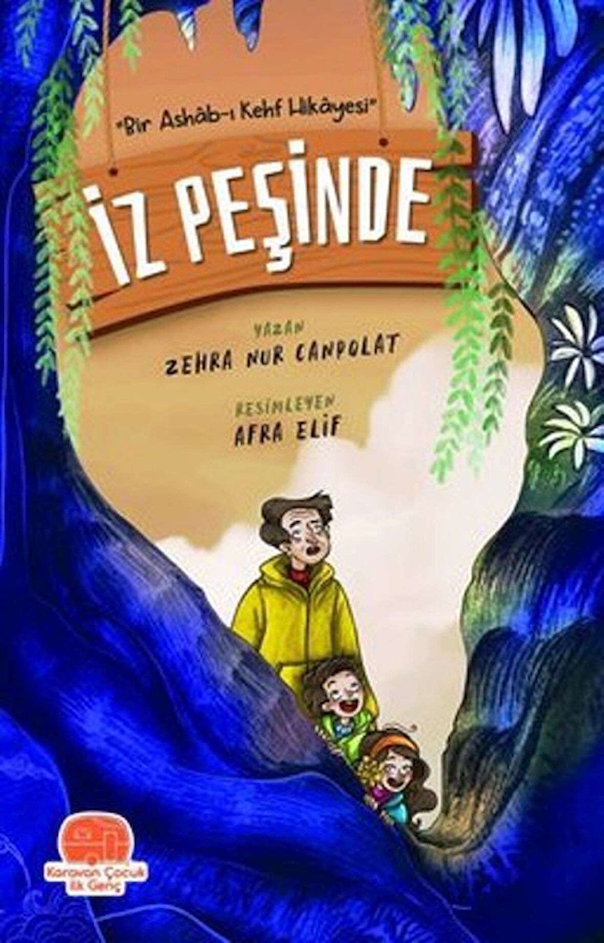 İz Peşinde  Bir Ashab-ı Kehf Hikayesi