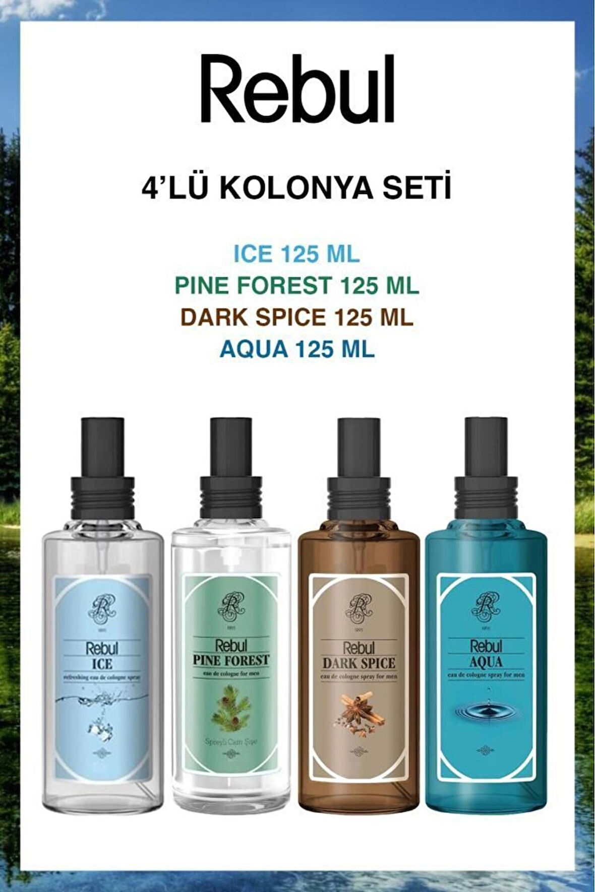 Rebul Aqua-Ice-Dark Spice-Pine Forest Sprey Pet Şişe 125ml Set