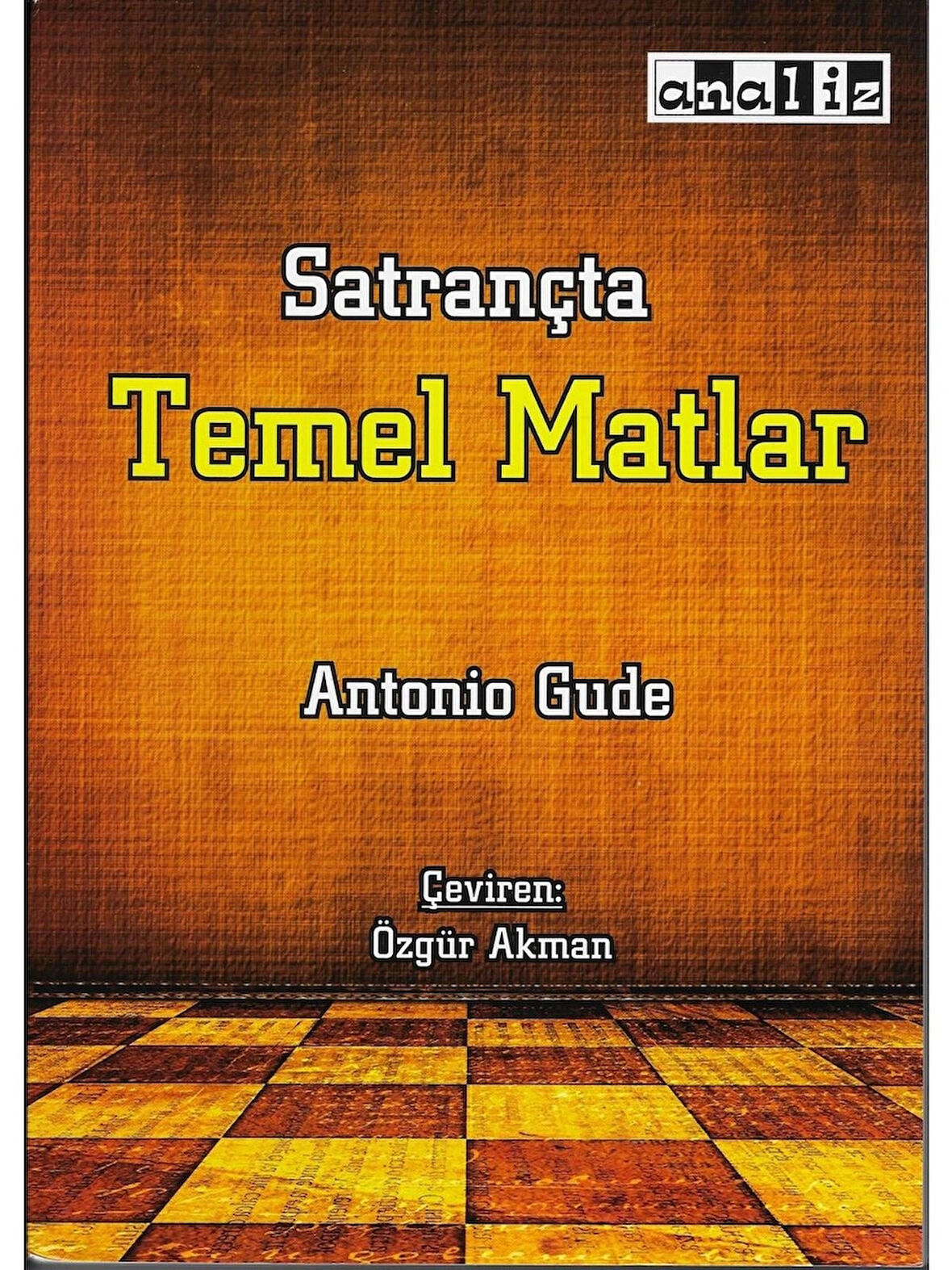 Satrançta Temel Matlar