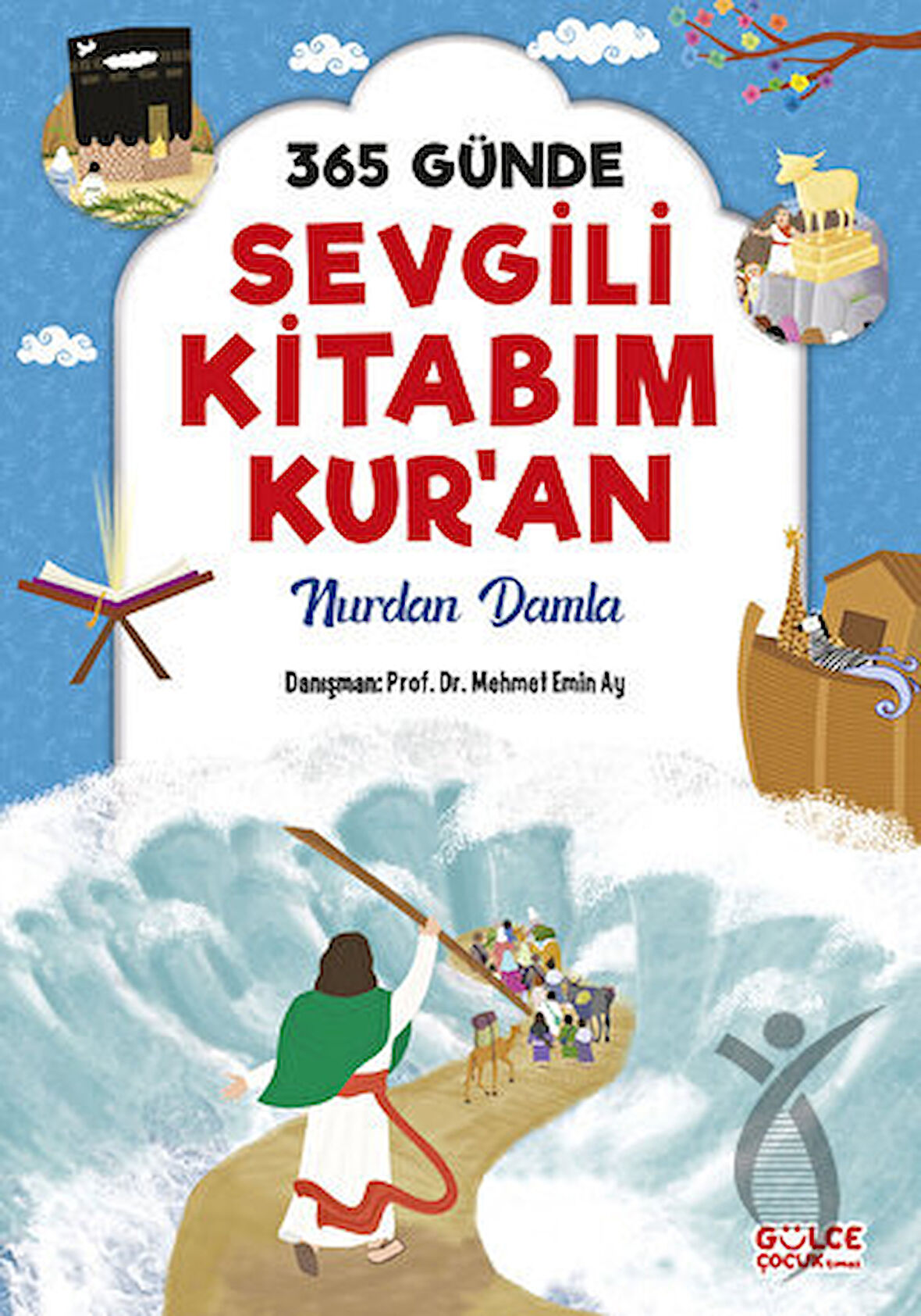 365 Günde Sevgili Kitabım Kuran