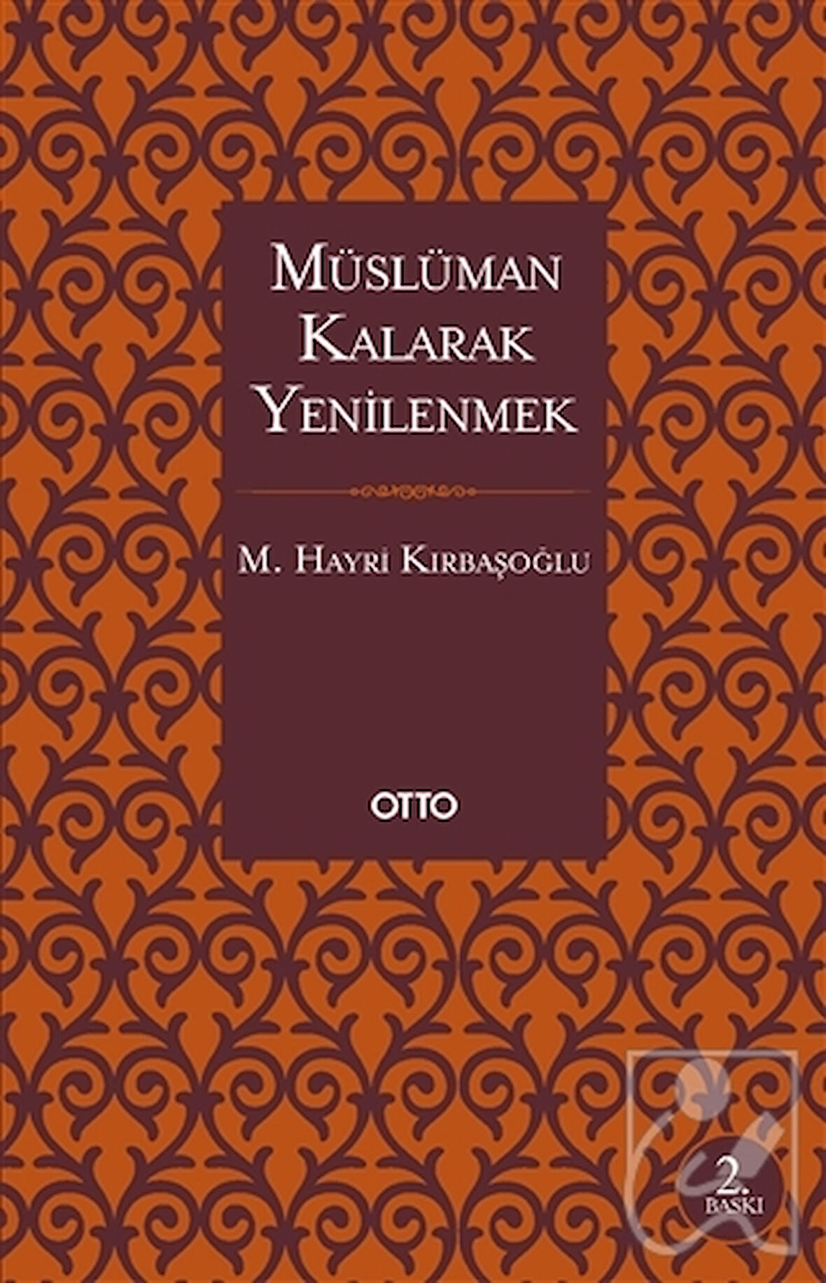 Müslüman Kalarak Yenilenmek