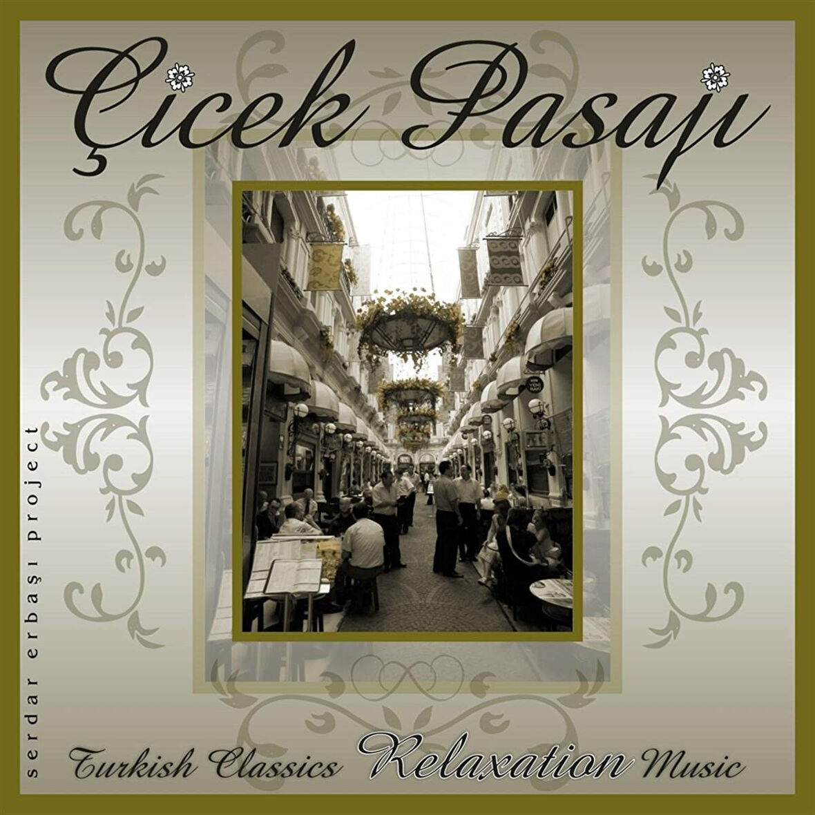 Çiçek Pasajı - Plak