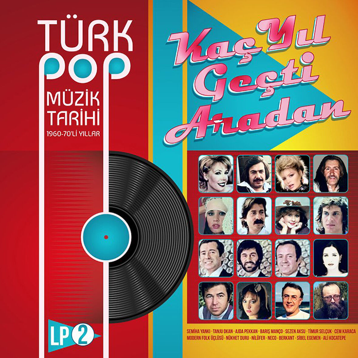 Türk Pop Müzik Tarihi 1960-70'lı Yıllar Vol:2 - Plak