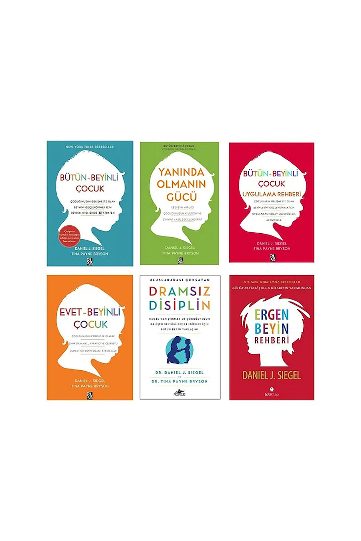 Dramsız Disiplin - Yanında Olmanın Gücü - Bütün-Beyinli Çocuk - Evet-Beyinli Çocuk / 6 kitap set