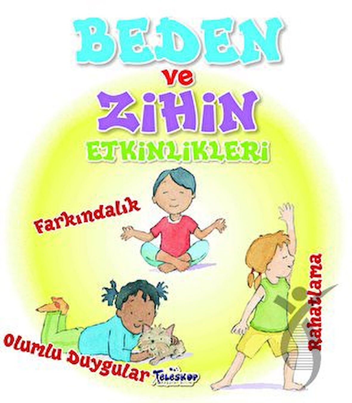 Beden ve Zihin Etkinlikleri